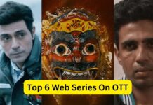 Top 6 Web Series On OTT
